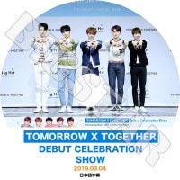 ��K-POP DVD�ۡ���TXT DEBUT CELEBRATION SHOW(2019.03.04)�������ܸ���뤢��ۡ�TOMORROW X TOGETHER �ȥ�������Х��ȥ����㥶�� ���ӥ� �ҥ�˥󥫥� �ƥҥ�� �ܥ८�� ��󥸥�� KPOP DVD��