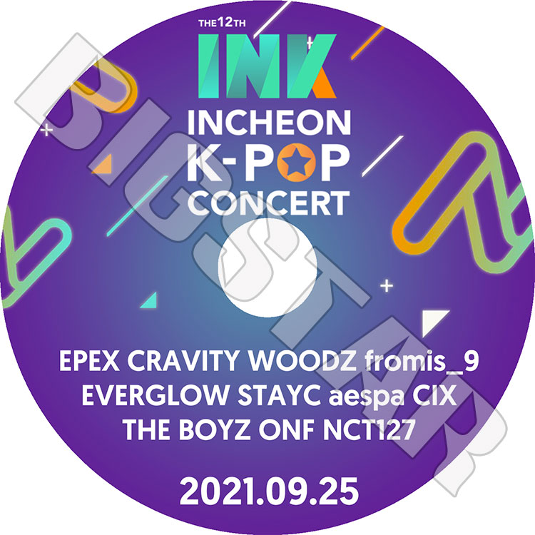 K-POP DVDۡ2021 INCHEON K-POP CONCERT(2021.09.25)NCT127 THE BOYZ STAYC EVERGLOW ¾LIVE 󥵡 KPOP DVD