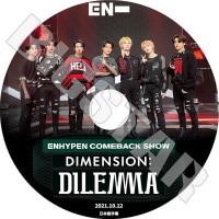 ��K-POP DVD�ۡ���ENHYPEN 2021 COMEBACK SHOW(2021.10.12)��DIMENSION : DILEMMA�����ܸ���뤢��ۡڥ���ϥ��ץ� �ҥ��󥸥��� �������� ����ե� ���� ����󥦥��� �˥� KPOP DVD��