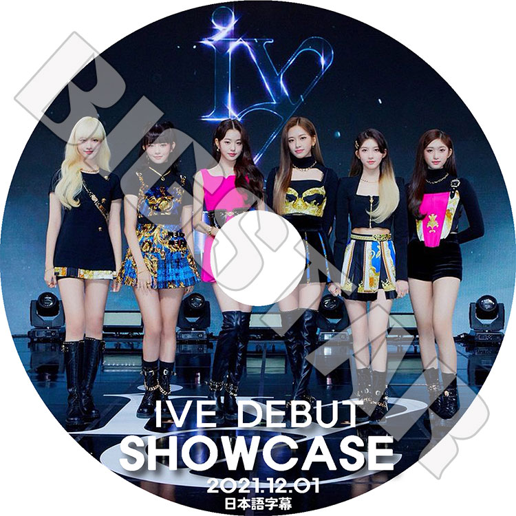 K-POP DVD IVE DEBUT SHOWCASE 2021.12.01 日本語字幕あり IVE