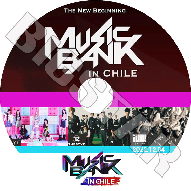 K-POP DVD Music Bank In CHILE 2022.12.04 (G)I-DLE/THE BOYZ/ STAYC ¾ �������ȼ�ϿDVD CON KPOP DVD