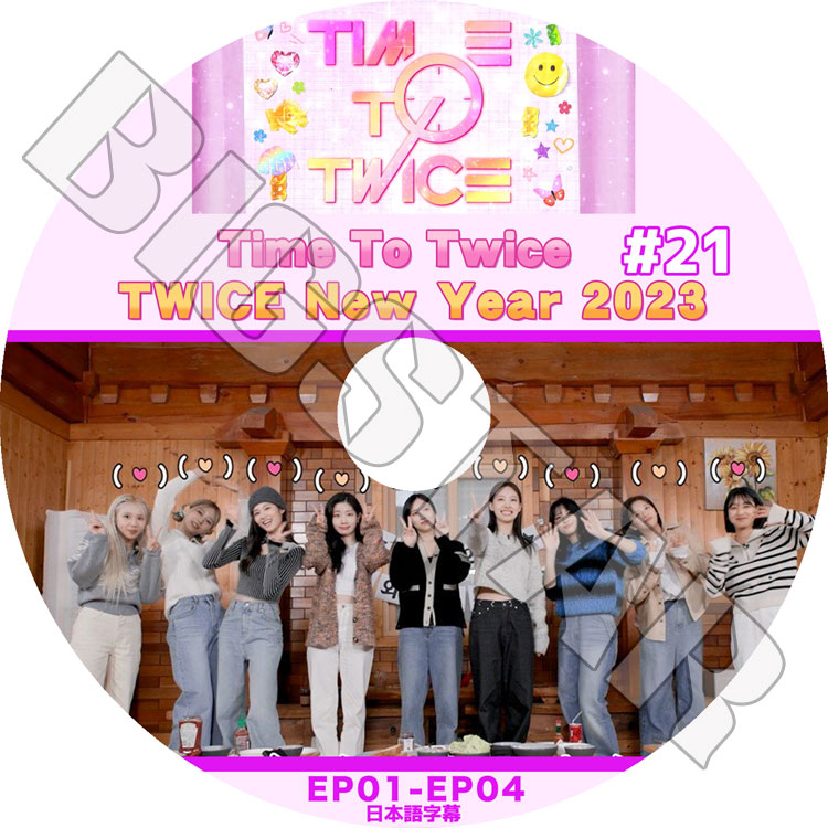 K-POP DVD TWICE TIME TO TWICE #21 EP01-EP04 ܸ뤢 TWICE ȥ磻 NAYEON ʥ JEONGYEON  MOMO  SANA  JIHYO ҥ MINA ߥ DAHYUN ҥ CHAEYOUNG  TZUYU ĥ ڹ TWICE KPOP DVD