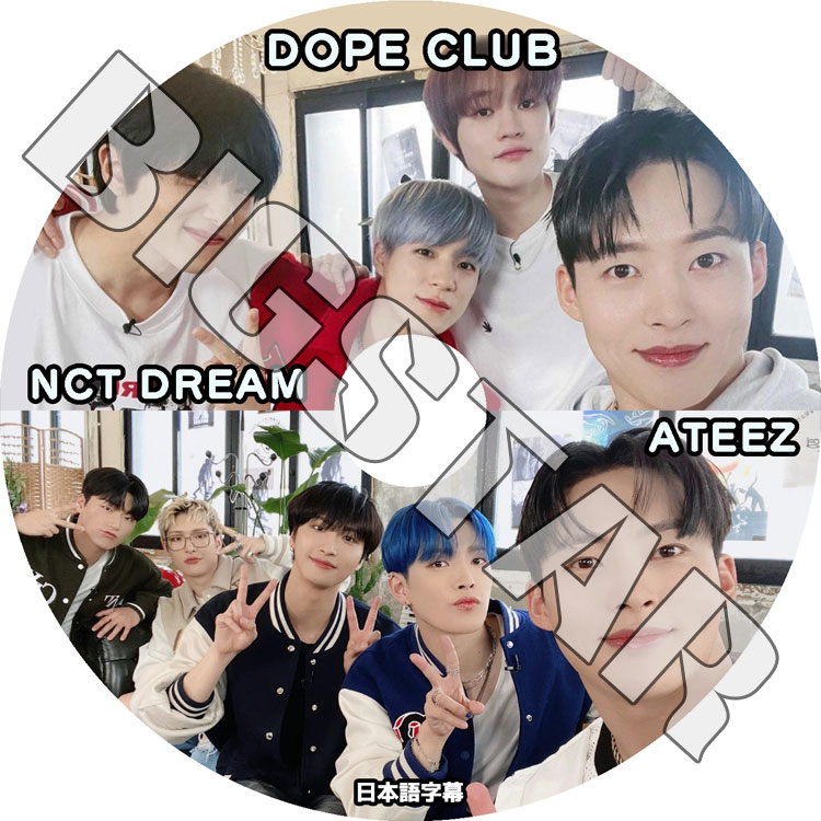 K-POP DVD DOPE CLUB ATEEZ/ NCT DREAM編 日本語字幕あり ATEEZ エー
