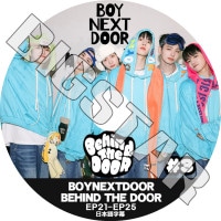 K-POP DVD BOYNEXTDOOR BEHIND THE DOOR #3 EP21-EP25 ���ܸ���뤢�� BOYNEXTDOOR �ܡ����ͥ����ȥɥ� KPOP DVD