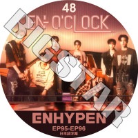 K-POP DVD ENHYPEN 0'CLOCK #48 EP95-EP96 ���ܸ���뤢�� ENHYPEN ����ϥ��ե� �ҥ��� ������ �������� ����ե� ���� ����󥦥��� �˥� KPOP DVD