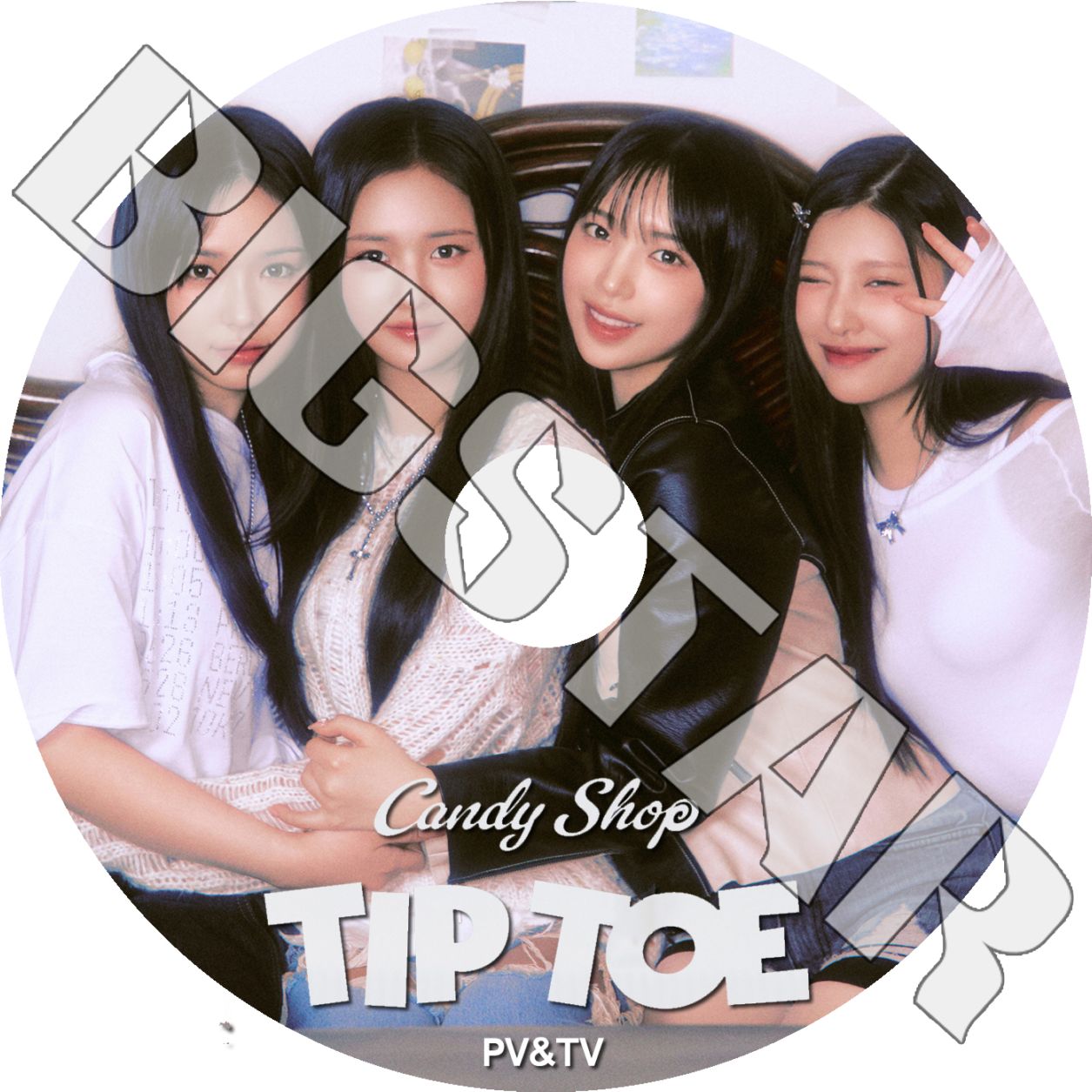 K-POP DVD Candy Shop 2025 PV＆TV - TIP TOE Don't Cry Good Girl