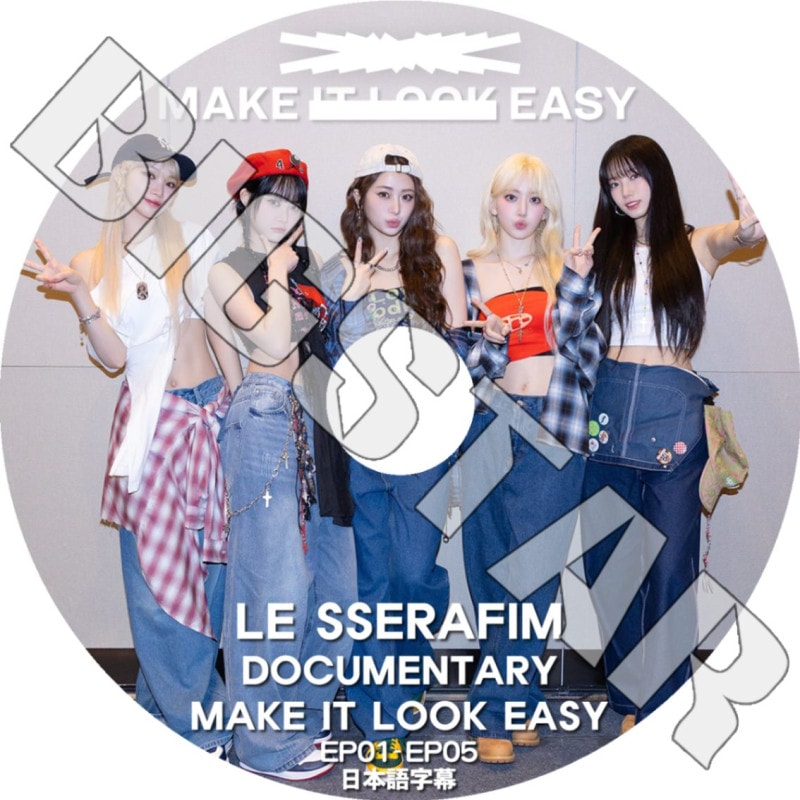 K-POP DVD LE SSERAFIM 2024 Documentary Make It Look Easy EP1-EP05