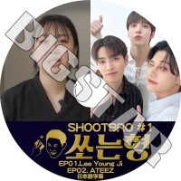 K-POP DVD SHOOTBRO #1 EP01-EP02 ܸ뤢 LEE YOUNGJI ATEEZ ڹ KPOP DVD