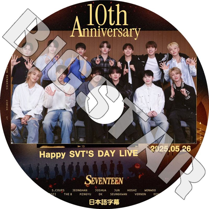 K-POP DVD SEVENTEEN 10周年記念 SVT'S DAY LIVE 2025.05.26
