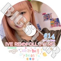 K-POP DVD IVE REIFOLLOW REI #14 EP53-EP56 ܸ뤢 IVE  REI 쥤 KPOP DVD