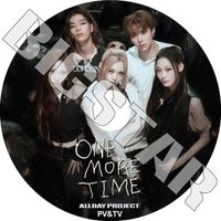 K-POP DVD ALLDAY PROJECT 2025 2nd PV/TV - ONE MORE TIME FAMOUS WICKED - ALLDAY PROJECT ������ǥ��ץ��������� ���ˡ� �������� �٥��꡼ ������� ��� KPOP DVD