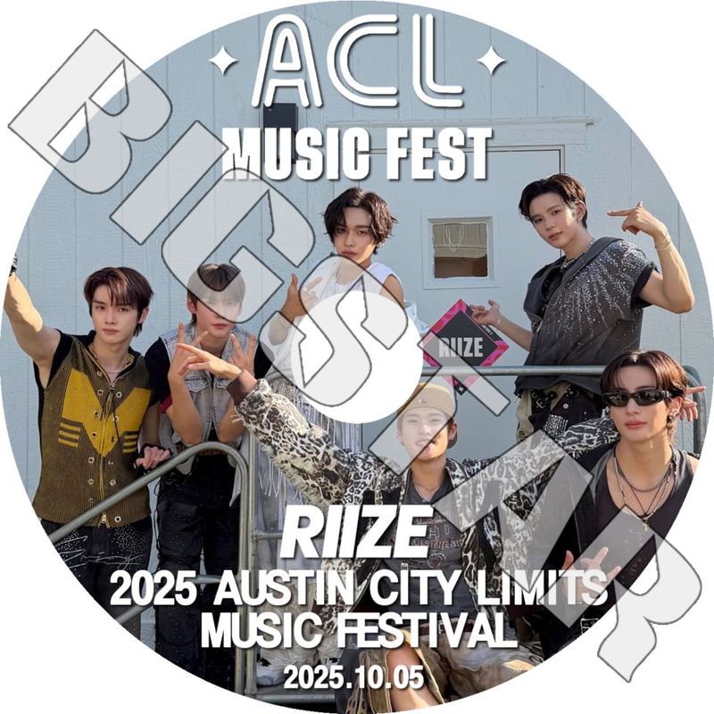 K-POP DVD RIIZE RIIZE 2025 AUSTIN CITY LIMITS MUSIC FESTIVAL 2025.10.05 ܸʤ 饤 KPOP DVD
