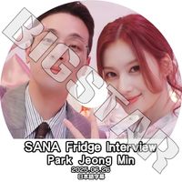 K-POP DVD TWICE SANA Fridge Interview PARK JEONG MIN�� 2025.06.26 ���ܸ���뤢�� �ȥ��磻�� SANA ���� �ѥ������ߥ� KPOP DVD