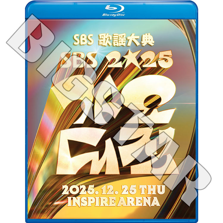 Blu-ray 2025 SBS ������ŵ 2025.12.25 - TVXQ U-KNOW STRAY KIDS TXT ENHYPEN aespa IVE LE SSERAFIM ITZY KEY NCT DREAM NCT WISH BABYMONSTER RIIZE NMIXX ILLIT ZEROBASEONE BOYNEXTDOOR TWS THE BOYZ iZNA MEOVV H2H KiiiKiii ATEEZ TREASURE &TEAM ¾ - K-POP �֥롼�쥤
