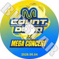 K-POP DVD M Countdown MEGA CONCERT 2026.06.04 �������ȼ�ϿDVD CON KPOP DVD
