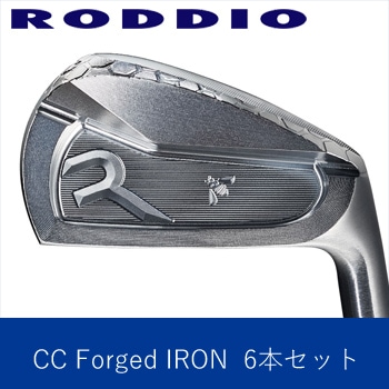 RODDIO ロッディオ CC アイアン フォージド 6本セット Roddio,ロッディオ | RODDIO