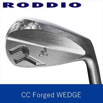 RODDIO CC FORGED アイアン ウェッジ ※生産量が少なく納期を直ぐに