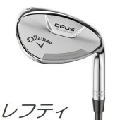 (եƥǥ) Callaway Opus Platinum Chrome Wedge  ѥ ץʥ  å ᡼ॷեȥǥ