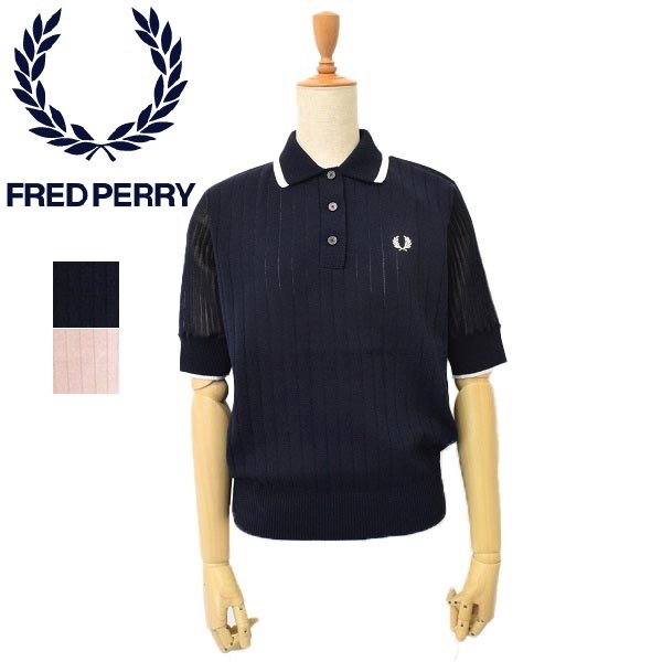 レディース　Fred Perry　フレッドペリー　ポロシャツ　鹿の子　Rib Stitch Knitted Shirt  F7240-倉敷ビッグアメリカンショップ公式通販