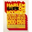 HARLEM ON MY MIND CULTURAK CAPITAL OF BLACK AMERICA 1900-1968