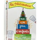La patisserie est un jeu d��enfants