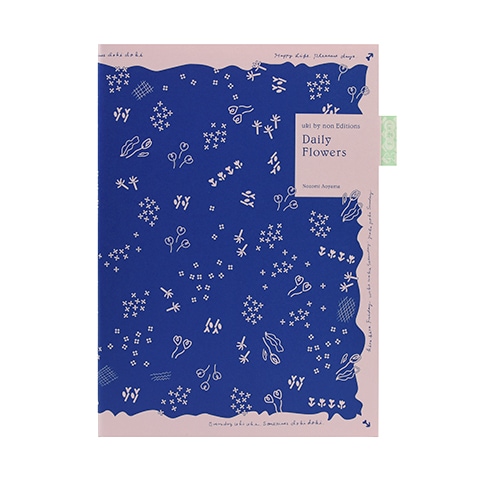 uki by non Editions Daily Flowers｜恵文社一乗寺店 オンライン