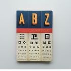 ABZ more alphabets and other signs