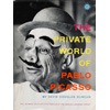 THE PRIVATE WORLD OF PABLO PICASSO