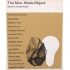 The Man-Made Object