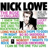 NICK LOWE & HIS COWBOY OUTFIT/THE ROSE OF ENGLAND 85ǯ