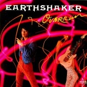 EARTHSHAKER/OVERRUN アースシェイカー オーヴァーラン 86年作|EARTHSHAKER|JAPANESE