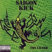 SAIGON KICK/THE LIZARD サイゴン・キック リザード 92年作 国内盤