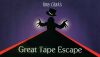 301) The Great Tape Escape by Tony Clark
