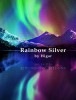 Rainbow Silver