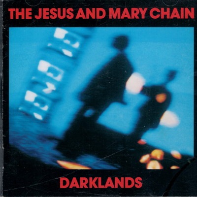THE JESUS AND MARY CHAIN 3タイトル deluxe 中古 ダークランズ ジーザス&メリー・チェイン The Jesus and Mary