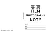 �̿� FILM PHOTOGRAPHY NOTE B5 ver.1: �ե����̿����Ƶ�Ͽġ Film Photography Logbook