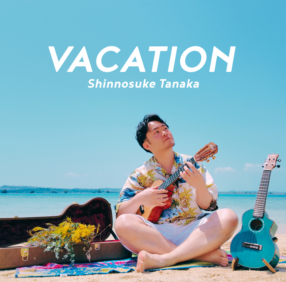 CD / SHINNOSUKE TANAKAVACATION