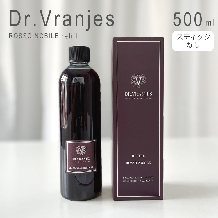 ドットール・ヴラニエス ロッソノービレ リフィル 詰め替え 500ml