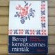 Beregi keresztszemes mintkʥ٥쥮Υƥåްƽ28οްƽ gh-305
