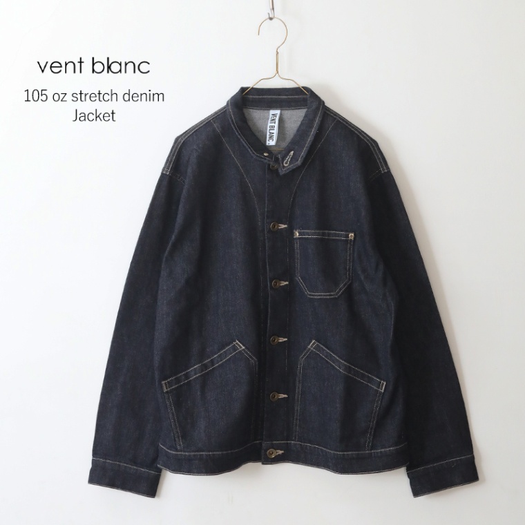 vent blanc ヴァンブラン 10オンス ストレッチデニムジャケット インディゴ