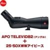 饤APO TELEVID 82 (󥰥) + 25-50xWW ԡå