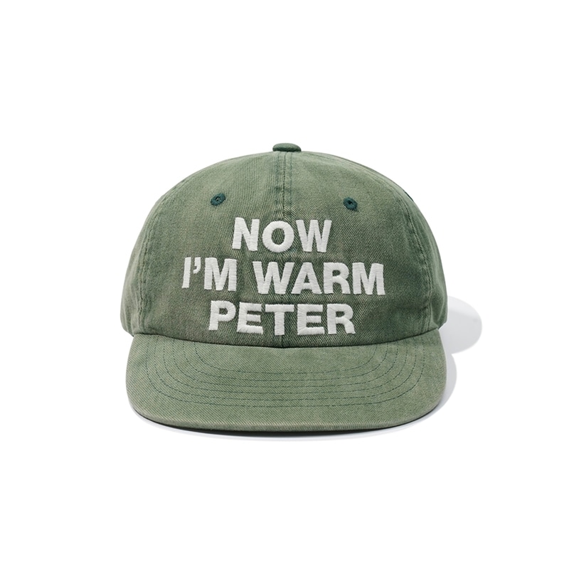 MY NAME IS PETER マイネームイズピーター 6-PANEL NOW I’M WARM PETER CAP - GREEN キャップ