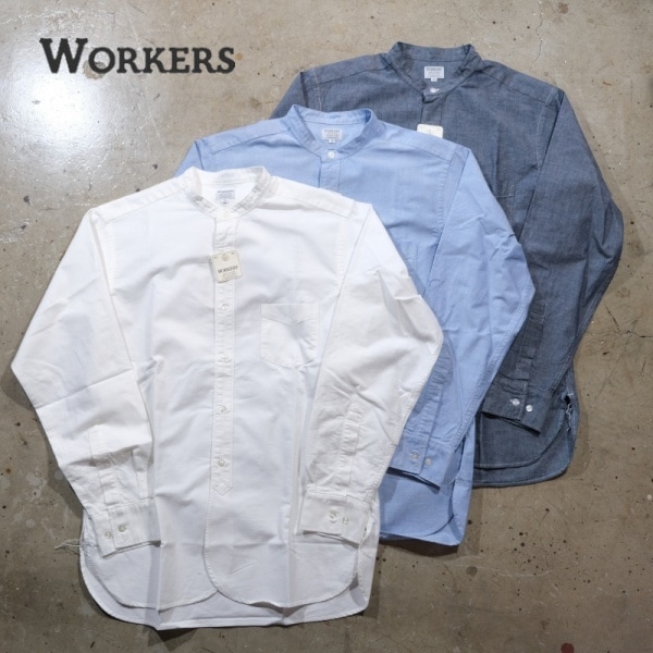 WORKERS ���������Band Collar Shirt�ۥХ�ɥ��顼����� Ĺµ ���å��� �����֥졼 COTTON100��