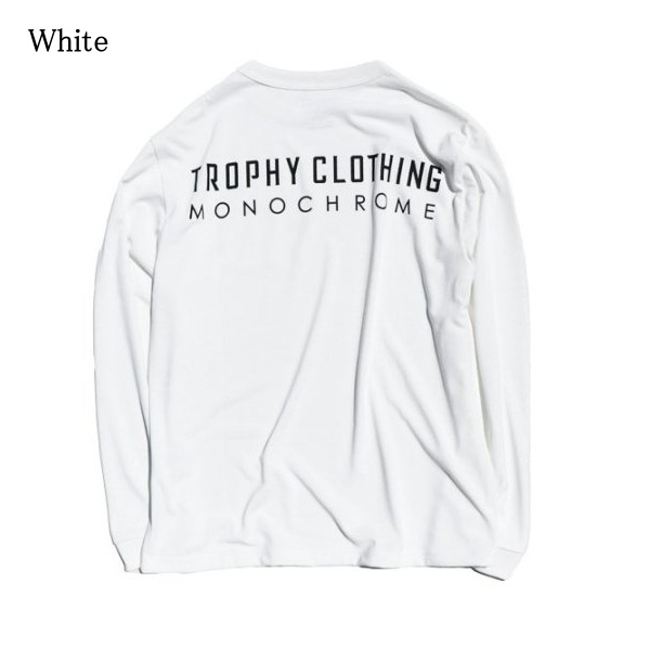 TROPHY CLOTHINGʥȥե󥰡<BR> "MONOCHROME" Logo Pocket L/S Tee<BR>ΥݥåĹµT ۿ®ϥƥǺ åȥĴ<BR>ݥꥨƥ100% MADE IN JAPAN