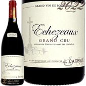 2022 ���������� ����� ����� ����å� �����塼 �������֥磻�� �ɸ� 750ml Jacques Cacheux Echezeaux Grand Cru