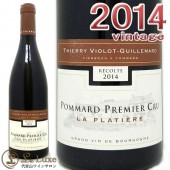 ƥ꡼ޡ<br>ݥޡ롦ץߥ塦顦ץƥ[2014][]<br>֥磻/ɸ[750ml]<br><br>Thierry Violot Guillemard<br>Pommard 1er Cru La Platiere 2014