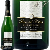 NV ֥å  ץ쥹ƥ ֥  ֥   ٥ʡ ڥȥ  ѥ ˢ 磻 750ml Bernard Pertois Brut Blanc de Blancs Grand Cru