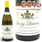 2015 ���������� �ǥ�쥹 �֥�� ��ե졼�� �� �������� ��������磻�� �ɸ� 750ml LEFLAIVE et AssociesAuxey Duresses Blanc