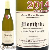ƥ꡼ɥ졦ݥ륷<br>ƥ꡼ ֥ ߥޥ[2014][]<br>磻/ɸ[750ml]<br>Monthelie Douhairet Porcheret<br>Monthelie Blanc Cuvee Miss Armande 2014