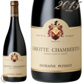 2015 ���ꥪ�å� �����٥륿�� ����� ����� �ɥ᡼�� �ݥ� ������ �֥磻�� �ɸ� 750ml Ponsot Griotte Chambertin Grand Cru